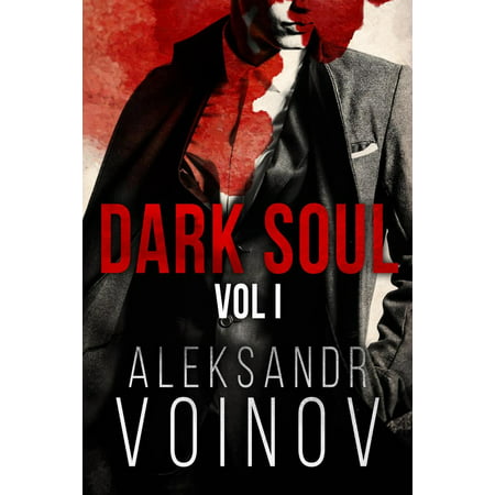 Dark Soul, Volume I - eBook