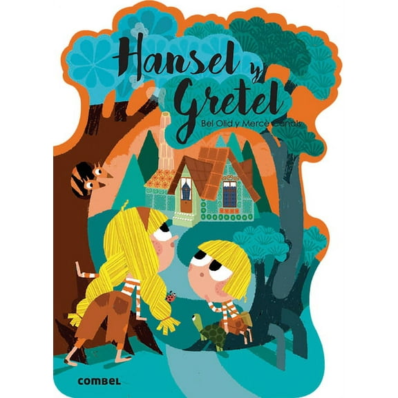 ¡Qué te cuento!: Hansel y Gretel (Paperback)