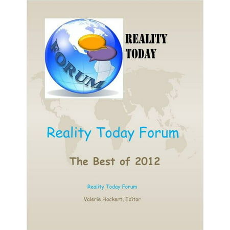 Reality Today Forum: The Best of 2012 - eBook