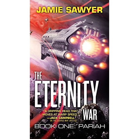 Pre-Owned Eternity War The Eternity War: Pariah, Book 1, (Paperback)