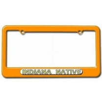 Indiana Native, State Pride License Plate Tag Frame, Orange Color