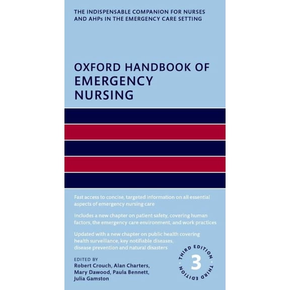 Oxford Handbooks in Nursing Oxford Handbook of Emergency Nursing, (Paperback)