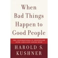 thumbnail image 1 of When Bad Things Happen to Good People, Harold S. Kushner Paperback, 1 of 2