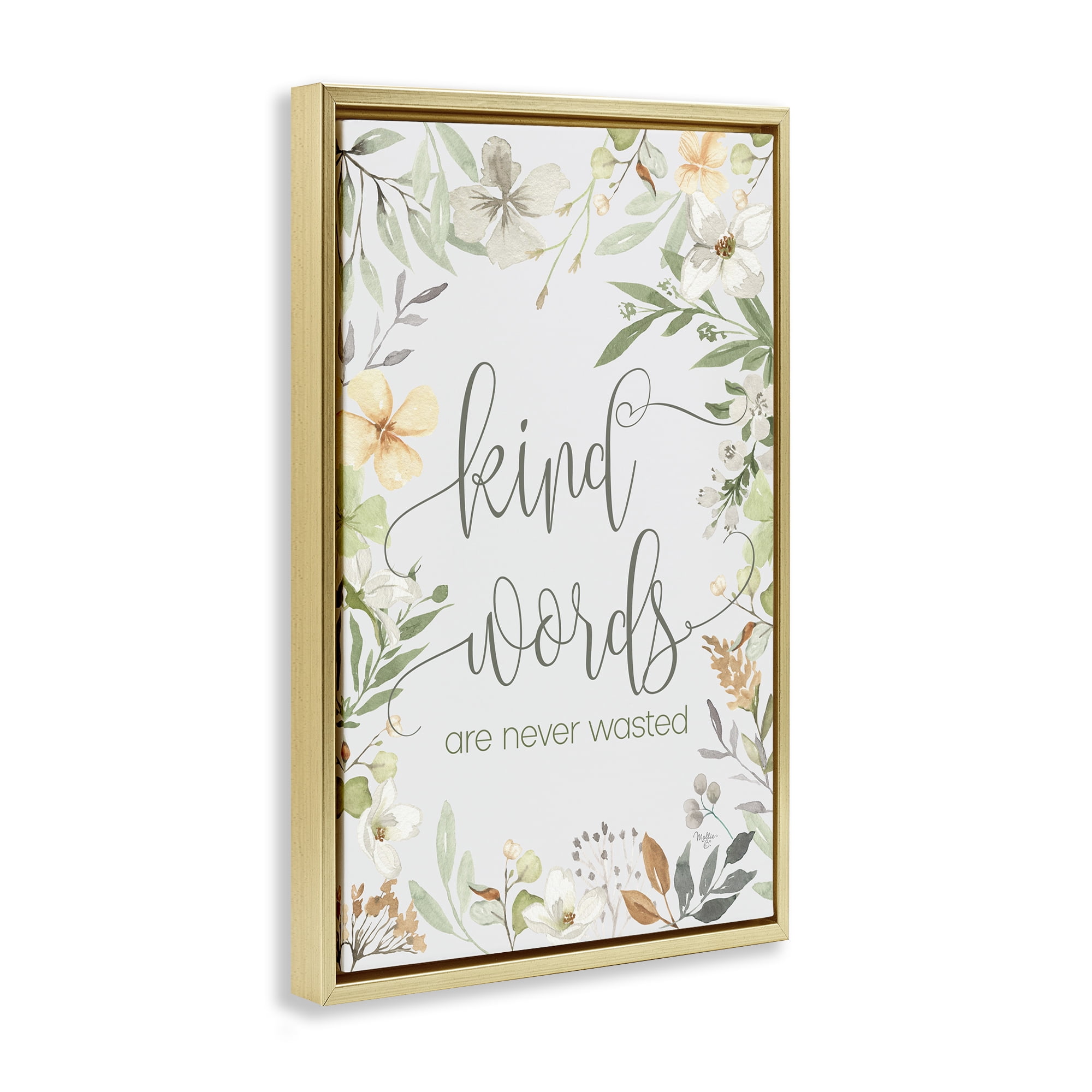 Stupell Industries Kind Words Never Wasted Plants & Flowers Painting Gold Floater Framed Canvas Art Print Wall Art, 17 x 25