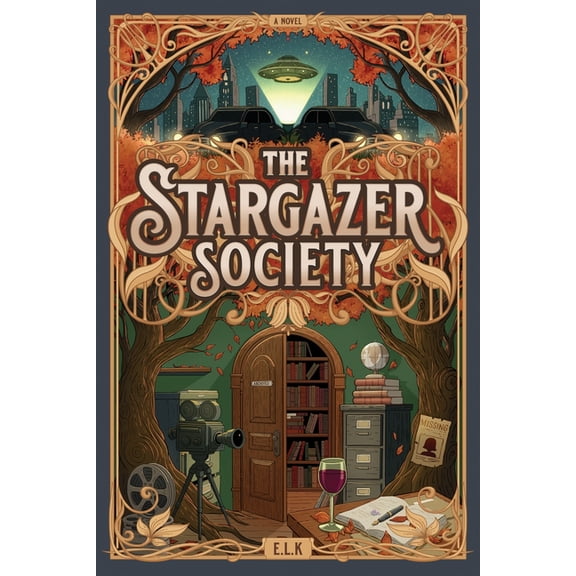 The Stargazer Society, (Hardcover)