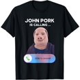 thumbnail image 1 of John Pork Is Calling Funny Answer Call - playera para teléfono, 1 of 2