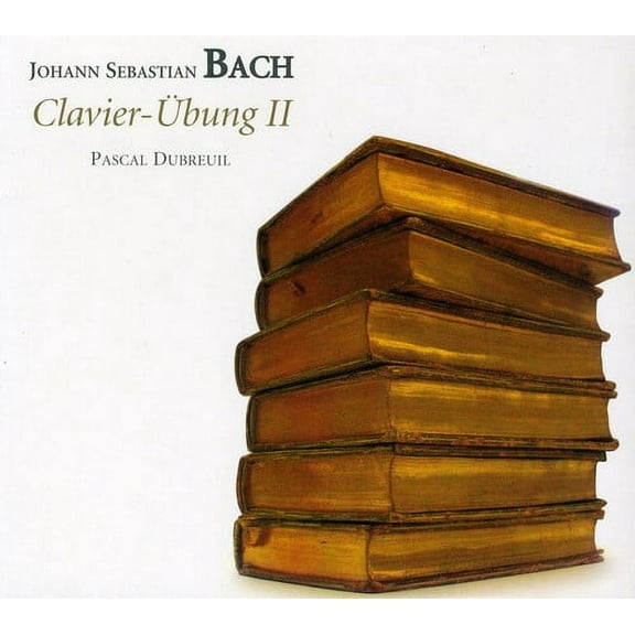 Pascal Dubreuil - Clavier Ubung 2 - Music & Performance - CD