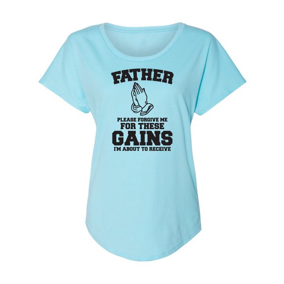 Father Please Forgive Me Womens Dolman Tee
