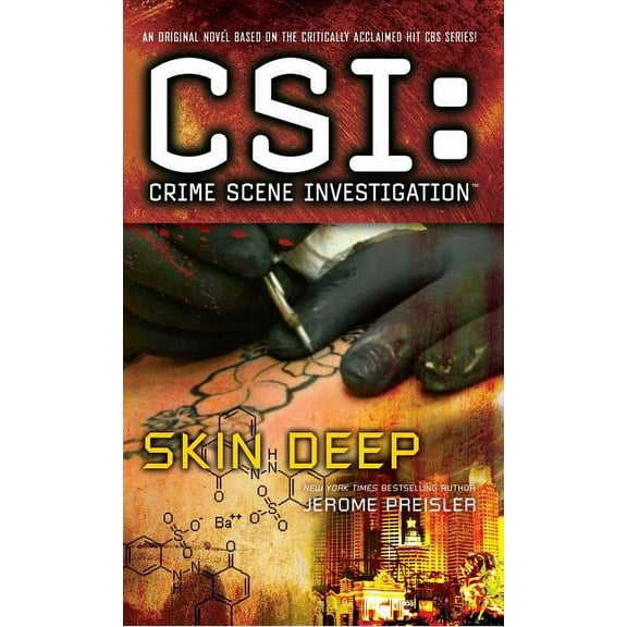 Csi: Crime Scene Investigation: Skin Deep, (Paperback)