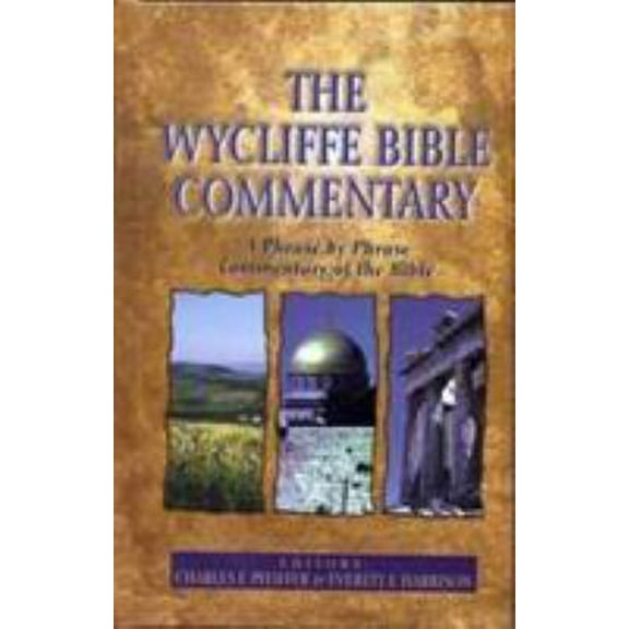Pre-Owned The Wycliffe Bible Commentary (Hardcover) 0802496954 9780802496959