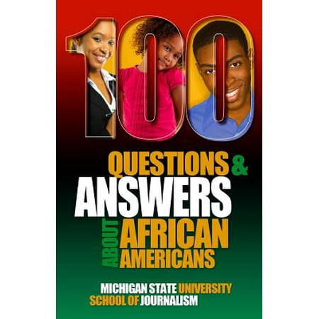 100 Questions and Answers about African Americans