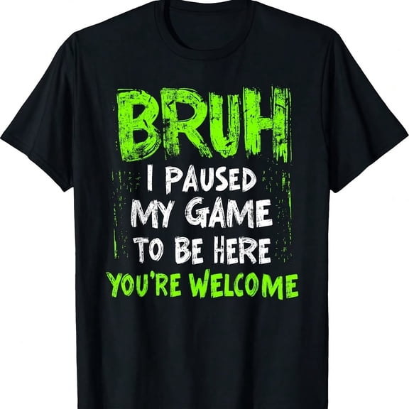 Funny Video Gamer Bruh I Paused My Game N Boys Gaming T-Shirsthetic Y4068K Style Summer Top, Loose F8