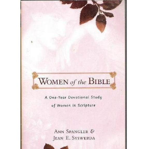 Pre-Owned Women of the Bible: A One-Year Devotional Study of Women in Scripture Paperback