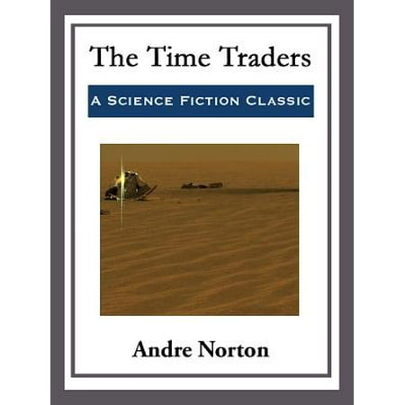 The Time Traders - eBook