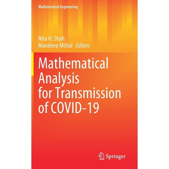 Mathematical Engineering Mathematical Analysis for Transmission of Covid-19, (Hardcover)