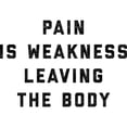 thumbnail image 2 of CafePress - Pain Is Weakness Leaving The Bod - 11 oz Ceramic Mug - Novelty Coffee Tea Cup, 2 of 4
