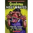 thumbnail image 1 of Pre-Owned Creature Teacher: The Final Exam (Goosebumps Most Wanted #6): Volume 6 (Paperback) 0545627737 9780545627733, 1 of 1