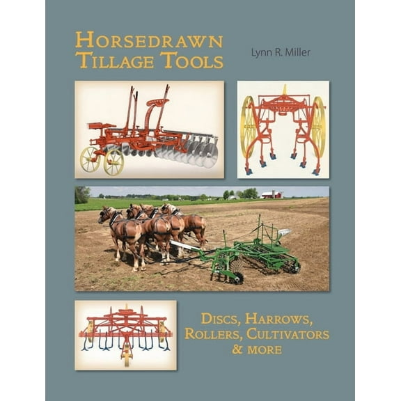 Horsedrawn Tillage Tools, (Paperback)