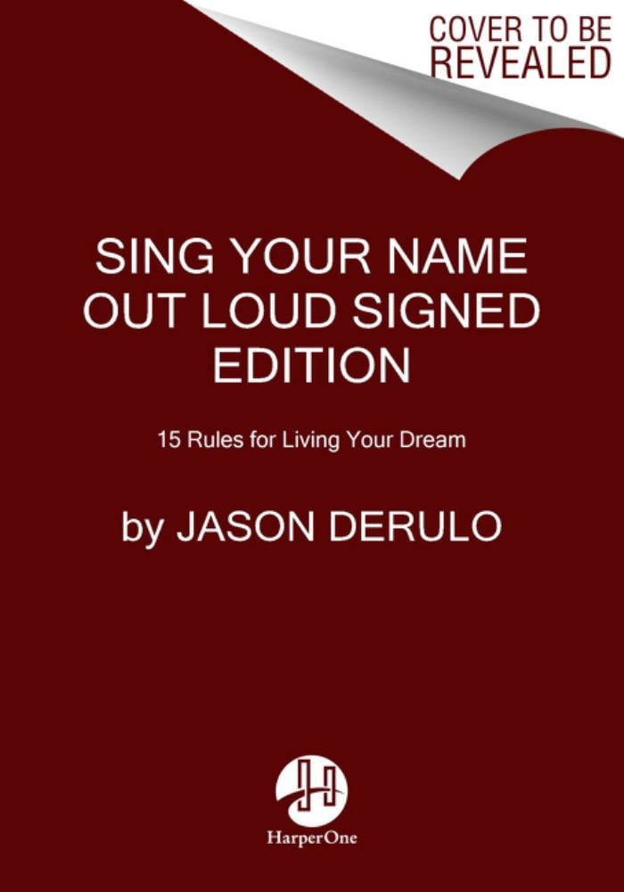 SING YOUR NAME OUT LOUD