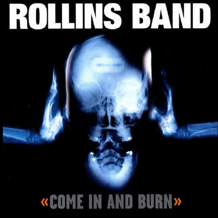 Rollins Band - Come In And Burn - CD