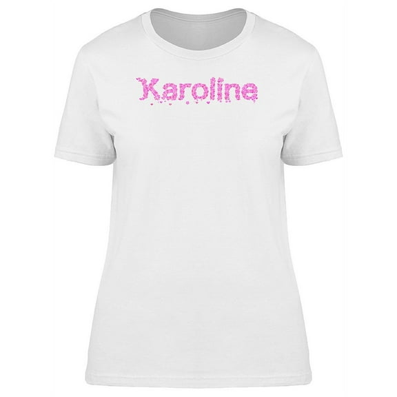 Karoline Cool Pink Heart Name T-Shirt Women -Image by Shutterstock, Female Large