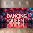 thumbnail image 6 of LUUFILx Dancing Queen Themed Party Celebration Banner Sparkling Stage Backdrop Decorations Disco Ball Fun Event Supplies Photo Background Balloon Decor, 6 of 7