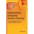 thumbnail image 2 of Implementing Integrated Business Planning: A Guide Exemplified With Process Context and SAP IBP Use Cases (Management for Professionals), 2 of 6