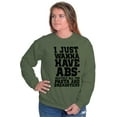 thumbnail image 3 of Want Abs Funny Working Out Cardio Gym Sweatshirt for Men or Women Brisco Brands X, 3 of 6