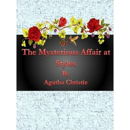 The Mysterious Affair at Styles By Agatha Christie -