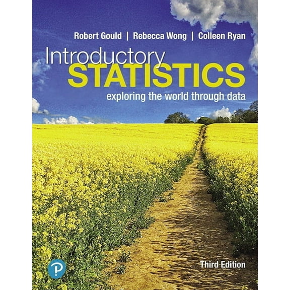 Introductory Statistics: Exploring the World Through Data, (Hardcover)