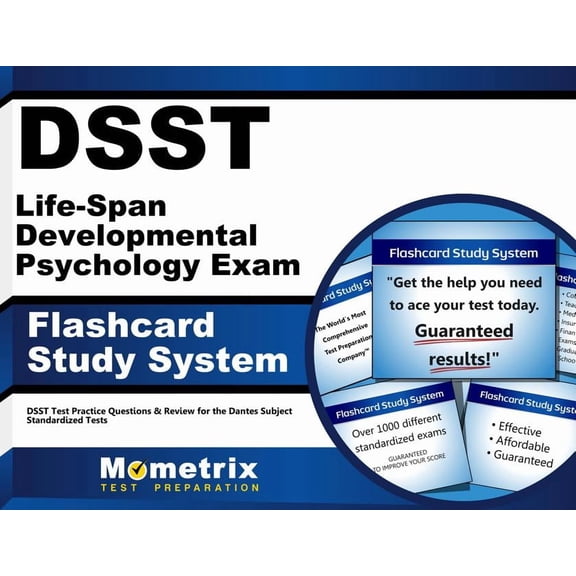 Dsst Life-Span Developmental Psychology Exam Flashcard Study System : Dsst Test Practice Questions & Review for the Dantes Subject Standardized Tests (Cards)