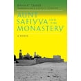 thumbnail image 1 of Pre-Owned Aunt Safiyya and the Monastery: A Novel (Literature of the Middle East) (Paperback) 0520200756, 1 of 1