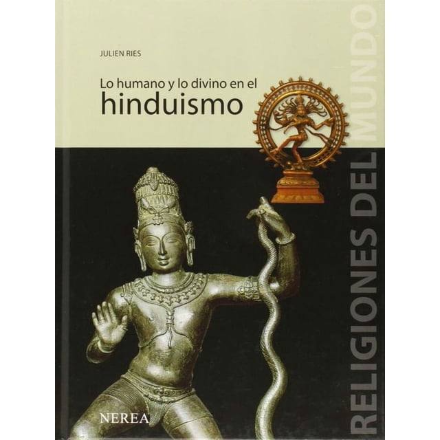 Lo humano y lo divino en el hinduismo / pd.