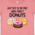 thumbnail image 4 of Inktastic Just Skip to the Part Where There's Donuts Boys or Girls Baby T-Shirt, 4 of 5