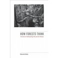 thumbnail image 2 of Comment les Forêts Pensent, vers une Anthropologie au-Delà de l'Humain, 2 of 2
