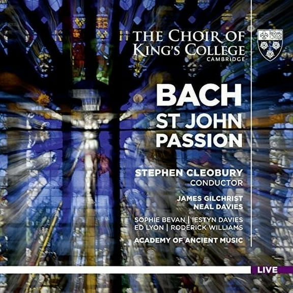 Bach,J.S. / Cleobury / Gilchrist / Davies - Johann Sebastian Bach: St. John Passion - Music & Performance - SACD