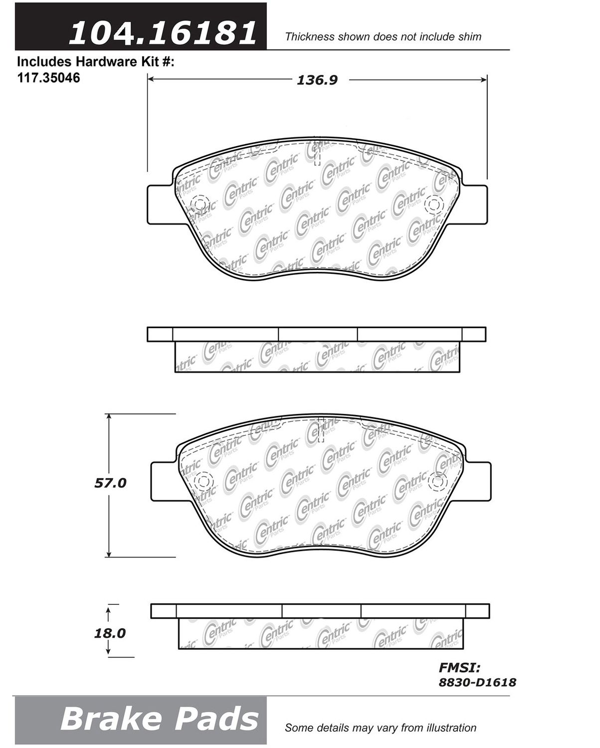 Centric 104.16181 Brake Pad Fits select: 2012-2019 FIAT 500 ABARTH