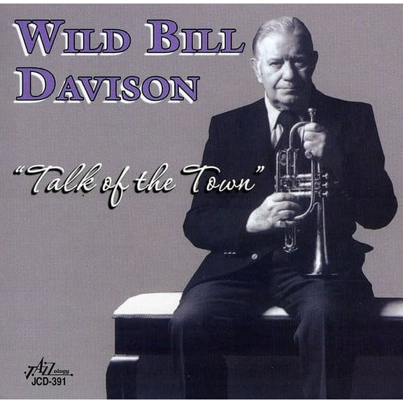 Wild Bill Davison - Talk of the Town - Jazz - CD