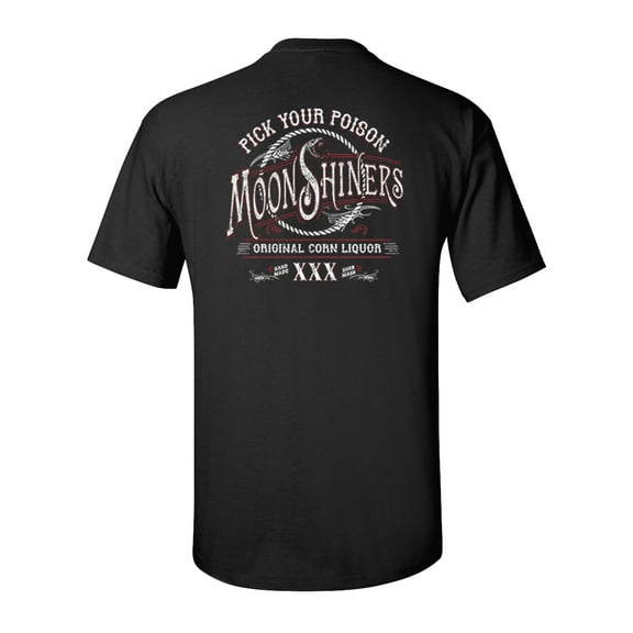 Moonshiners Pick Your Poison Liquor Alcohol Adult Unisex Short Sleeve T-shirt, Black- 4XL