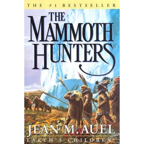 Pre-Owned Earth's Children: The Mammoth Hunters (Hardcover)