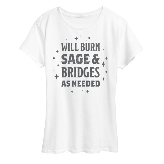 Instant Message - Will Burn Sage And Bridges - Women's Short Sleeve Graphic T-Shirt