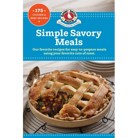 Our Best Recipes: Simple Savory Meals: 175 Chicken & Beef Recipes (The Best Italian Beef In Chicago)