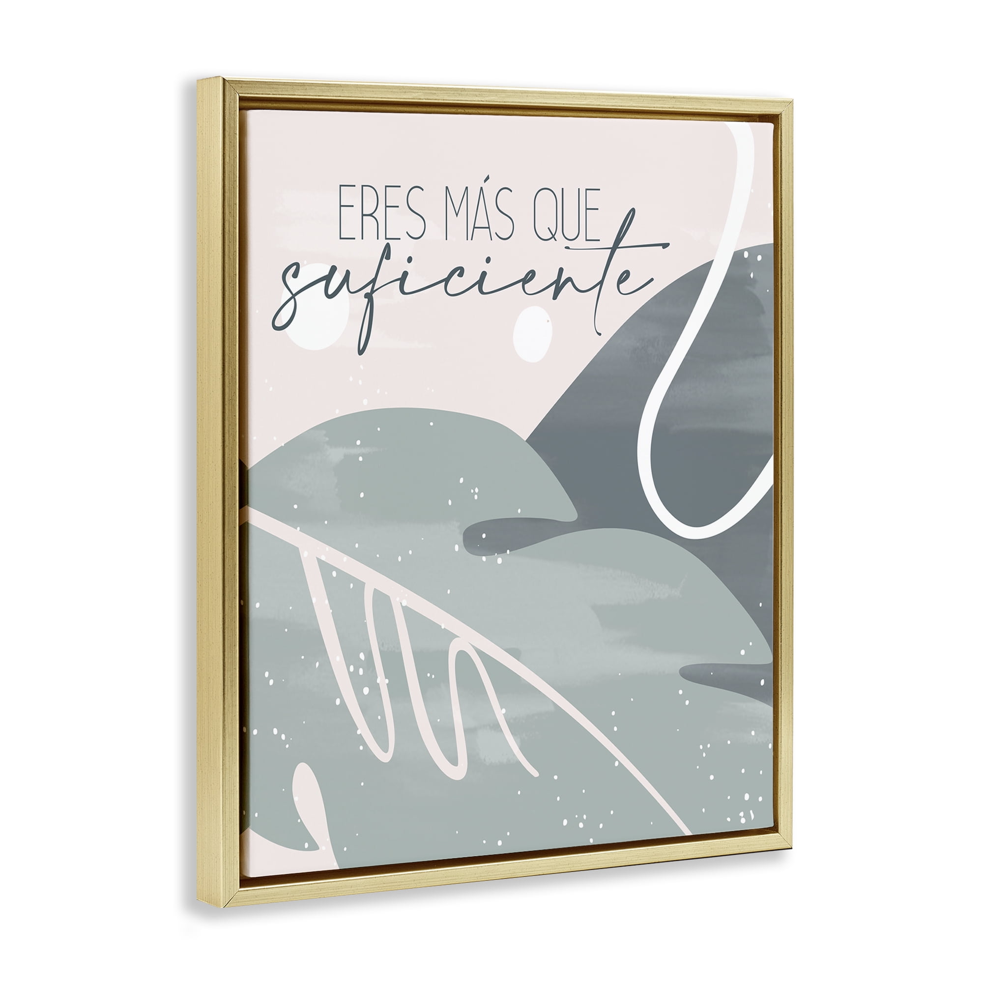 Stupell Industries Eres Más Que Suficiente Inspirational Quotes & Sayings Painting Gold Floater Framed Art Print Wall Art, 17 x 21