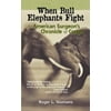 When Bull Elephants Fight: an American Surgeon's Chronicle of Congo [Paperback - Used]