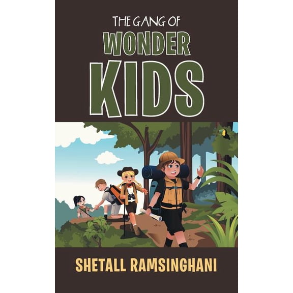The Gang of Wonder Kids (Paperback)