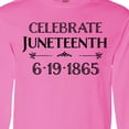 thumbnail image 4 of Inktastic Celebrate Juneteenth Long Sleeve T-Shirt, 4 of 5
