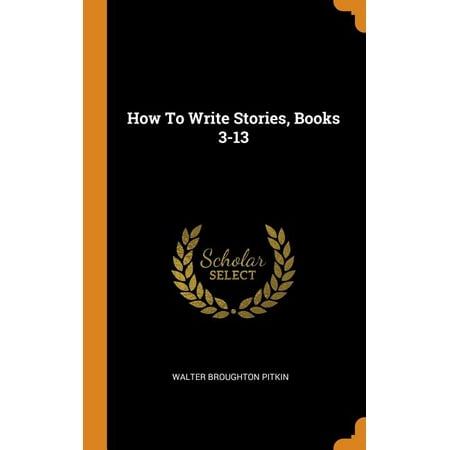 How to Write Stories Books 3-13 (Hardcover)