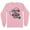 Pink, variant on Living the Scrub Life Long Sleeve Shirt Unisex Large White