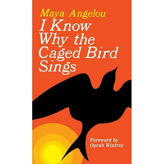 Pre-Owned I Know Why the Caged Bird Sings (Paperback) by Maya Angelou, Oprah Winfrey