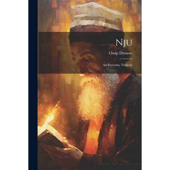 Nju: An Everyday Tragedy (Paperback)